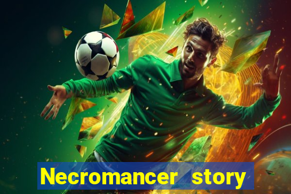 Necromancer story mod apk (unlimited skill points and gems)